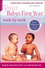 Your Baby's First Year Week by Week By Glade B. Curtis, Judith Schuler Cover Image