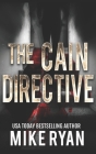 The Cain Directive By Mike Ryan Cover Image