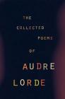 The Collected Poems of Audre Lorde By Audre Lorde Cover Image
