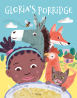 Gloria's Porridge By Elizabeth Laird Cover Image