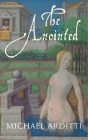 The Anointed By Michael Arditti Cover Image