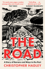 The Road: A Story of Romans and Ways to the Past By Christopher Hadley Cover Image