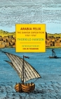 Arabia Felix: The Danish Expedition of 1761-1767 (NYRB Classics) Cover Image