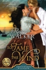 To Tame the Wind By Regan Walker Cover Image