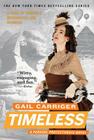Timeless (The Parasol Protectorate #5) By Gail Carriger Cover Image