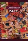 Coach Notebook - Padel By Wanceulen Notebook Cover Image