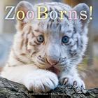 ZooBorns!: Zoo Babies from Around the World By Andrew Bleiman, Chris Eastland Cover Image