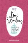 Being Livi Starling By Karen Rosario Ingerslev Cover Image