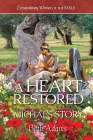 A Heart Restored: Michal's Story By Beth Adams Cover Image