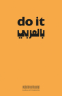Do It: [In Arabic] By Hans Ulrich Obrist (Editor), Hoor Al Qasimi (Editor) Cover Image