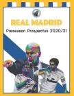 Real Madrid: Preseason Soccer Prospectus 2020/21 By Chris Mumford Cover Image