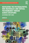 Navigating the Postqualitative, New Materialist and Critical Posthumanist Terrain Across Disciplines: An Introductory Guide By Karin Murris (Editor) Cover Image