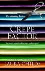 Crepe Factor (Scrapbooking Mysteries) By Laura Childs, Terrie Farley Moran Cover Image