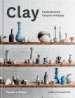 Clay: Contemporary Ceramic Artisans Cover Image