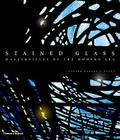 Stained Glass: Masterpieces of the Modern Era Cover Image