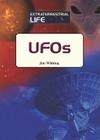 UFOs (Extraterrestrial Life) By Jim Whiting Cover Image
