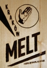 Krakow Melt By Daniel Allen Cox Cover Image
