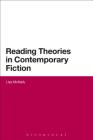 Reading Theories in Contemporary Fiction Cover Image