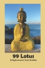 99 Lotus: Enlightenment from Buddha Cover Image