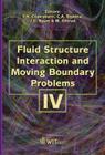 Fluid Structure Interaction and Moving Boundary Problems IV (Wit Transactions on the Built Environment #92) Cover Image