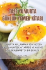Taze Yumurta Günlük Yemek Kİtabi Cover Image