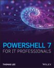 Powershell 7 for It Professionals By Thomas Lee Cover Image
