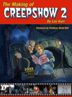 The Making of Creepshow 2 By Lee Karr Cover Image