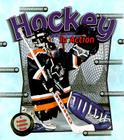 Hockey in Action (Sports in Action) By Niki Dann Walker Cover Image