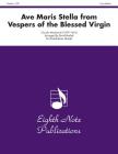 Ave Maris Stella (from Vespers of the Blessed Virgin): Score & Parts (Eighth Note Publications) By Claudio Monteverdi (Composer), David Marlatt (Composer) Cover Image