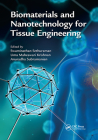 Biomaterials and Nanotechnology for Tissue Engineering Cover Image