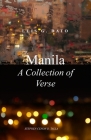 Manila A Collection of Verse By Luis Guevara Dato Cover Image