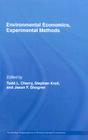 Environmental Economics, Experimental Methods (Routledge Explorations in Environmental Economics) Cover Image