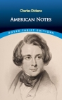 American Notes By Charles Dickens Cover Image