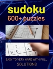 Sudoku Puzzles for Adults: A Book With More Than 600 Sudoku Puzzles from Easy to Hard for adults By Mohamed Maachi Cover Image