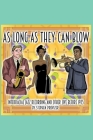 As Long As They Can Blow. Interracial Jazz Recording And Other Jive Before 1935 By Stephen Provizer Cover Image