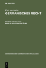 Germanisches Recht, Band 2, Rechtsaltertümer By Karl A. Eckhardt (Editor), Karl Von Amira Cover Image