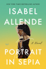 Portrait in Sepia: A Novel By Isabel Allende Cover Image
