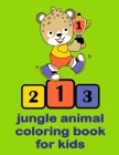 Jungle Animal Coloring Book For Kids: Christmas Book Coloring Pages with Funny, Easy, and Relax Cover Image