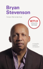 I Know This to be True: Bryan Stevenson By Geoff Blackwell, Ruth Hobday Cover Image