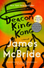 Deacon King Kong: A Novel By James McBride Cover Image