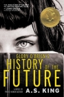 Glory O'Brien's History of the Future By A.S. King Cover Image