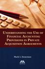 Understanding the Use of Financial Accounting Provisions in Private Acquisition Agreements Cover Image