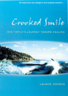 Crooked Smile: One Family's Journey Toward Healing Cover Image