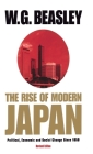 The Rise of Modern Japan, 3rd Edition: Political, Economic, and Social Change Since 1850 By W. G. Beasley Cover Image