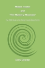 Mister Hooter and The Mystery Mountain: The 20th Book in the Mister Hooter Book Series Cover Image