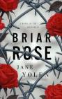 Briar Rose: A Novel of the Holocaust (Fairy Tales) By Jane Yolen Cover Image