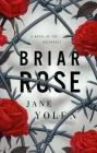 Briar Rose: A Novel of the Holocaust (Fairy Tales) Cover Image