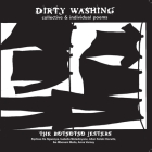 Dirty Washing: Collective & Individual Poems By Botsotso Jesters, Donald Parenzee (Preface by) Cover Image