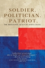 Soldier. Politician. Patriot. The Biography of Kyung Soon Chang By Kyung Soon Chang, Francis Chang (Translator) Cover Image
