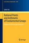 Rational Points and Arithmetic of Fundamental Groups: Evidence for the Section Conjecture (Lecture Notes in Mathematics #2054) By Jakob Stix Cover Image